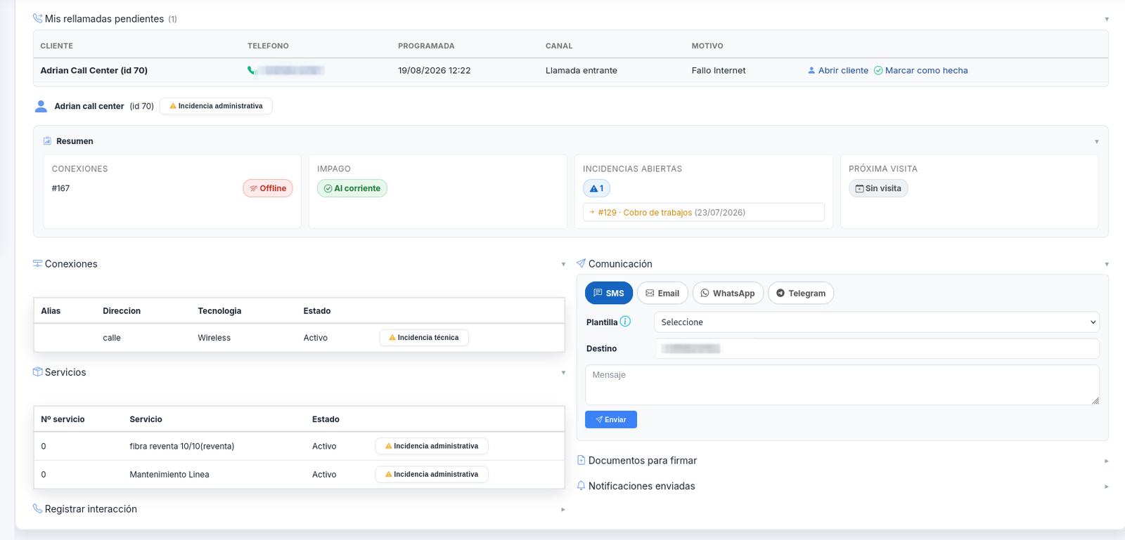 Consola de Call Center: rellamadas pendientes, estado de pago, conexiones, servicios y envío por SMS, correo o WhatsApp
